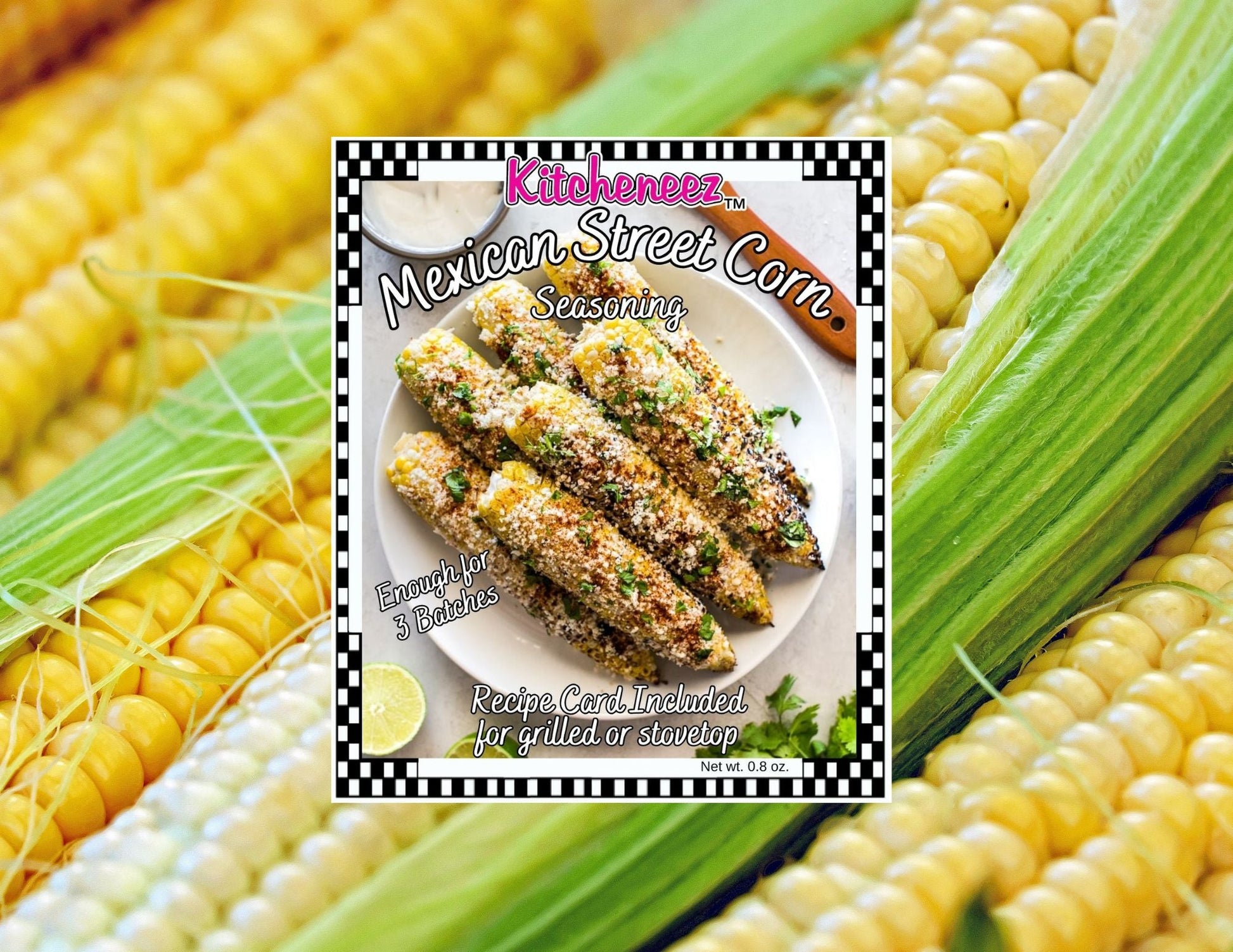 Mexican Street Corn Spice Seasoning - Kitcheneez Mixes & More!