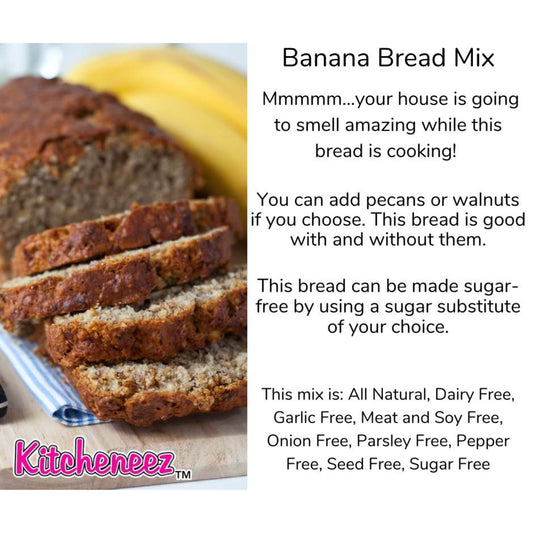 PRE-ORDER Banana Bread mix - Kitcheneez Mixes & More!