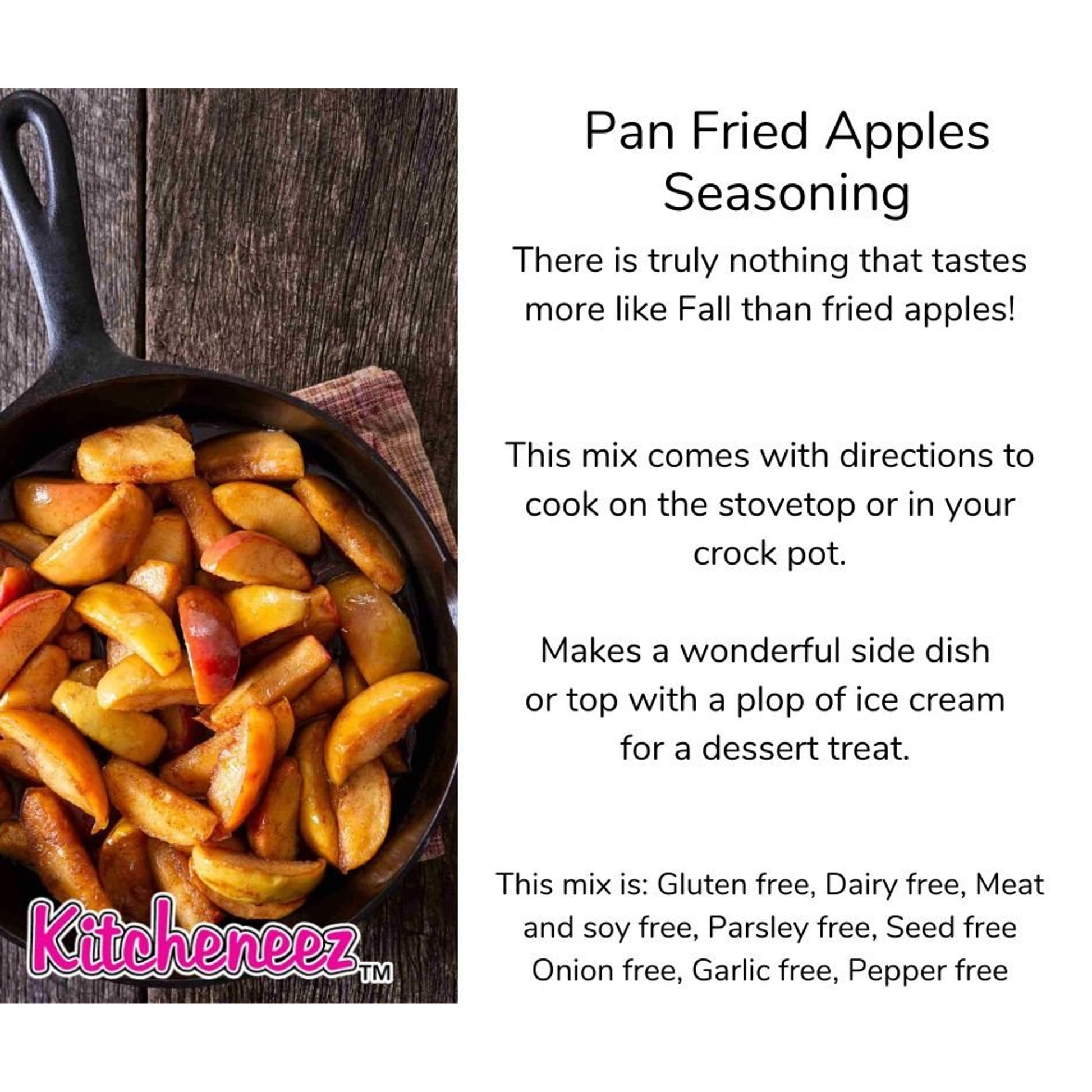 PRE-ORDER Pan Fried Apple seasoning - Kitcheneez Mixes & More!
